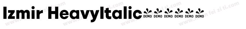 Izmir HeavyItalic字体转换
